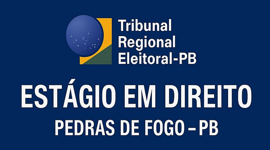 Tribunal Regional Eleitoral da Paraíba Abre Inscrições para Estágio em Direito