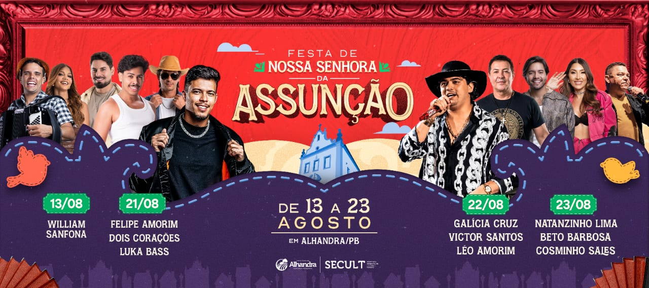 Alhandra entra na contagem regressiva para Festa de Nossa Senhora da Assunção com shows de Natanzinho Lima, Felipe Amorim, Victor Santos e muitas atrações