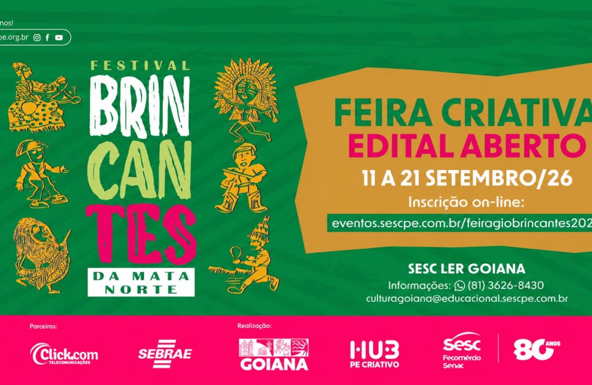 Sesc Pernambuco abre inscrições para a Feira Giro Criativo no Festival Brincantes da Mata Norte 2026, em Goiana